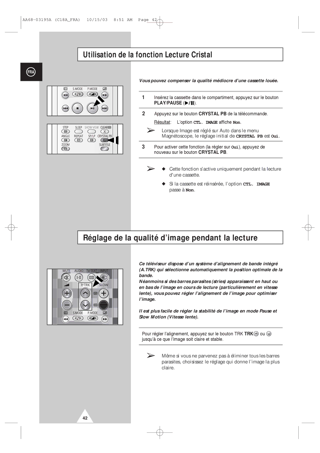 Samsung UW17J11VD5XXEC manual Utilisation de la fonction Lecture Cristal, Réglage de la qualité d’image pendant la lecture 