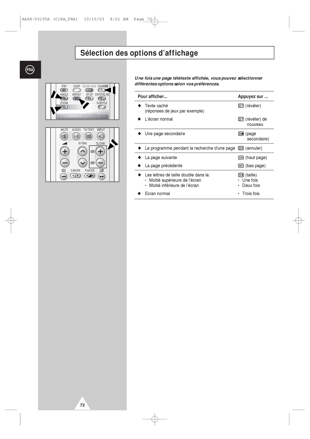 Samsung UW17J11VD5XXEC, UW17J11VD5XXEF manual Sélection des options d’affichage, Pour afficher 