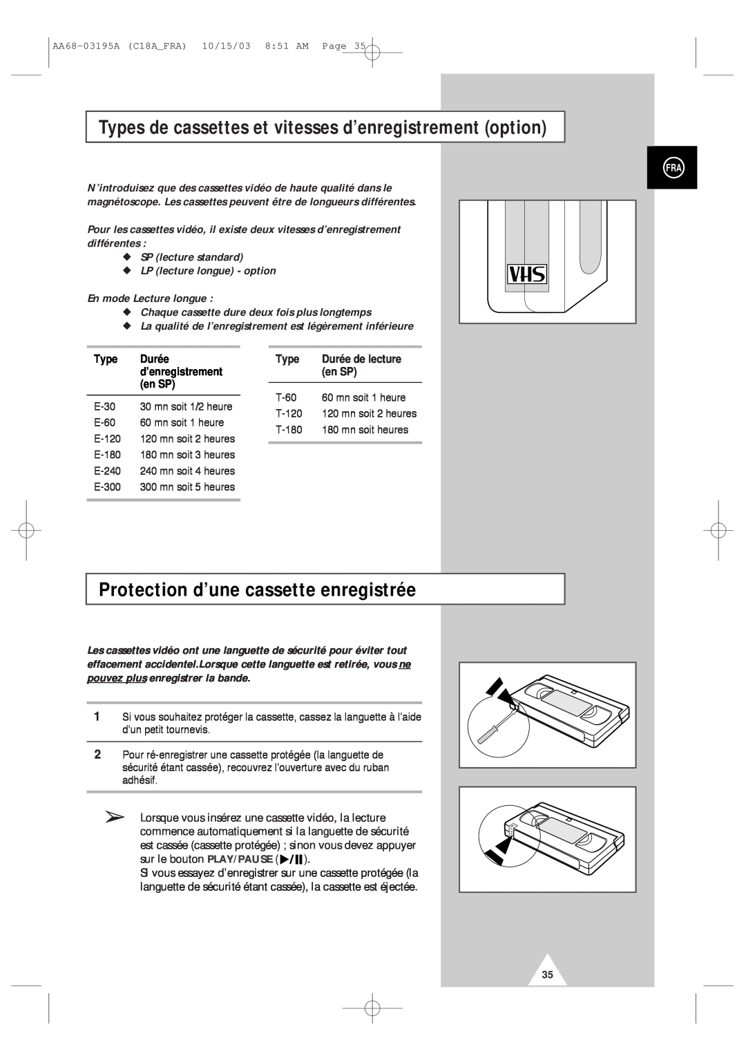 Samsung UW17J11VD5XXEF manual Types de cassettes et vitesses d’enregistrement option, Protection d’une cassette enregistrée 