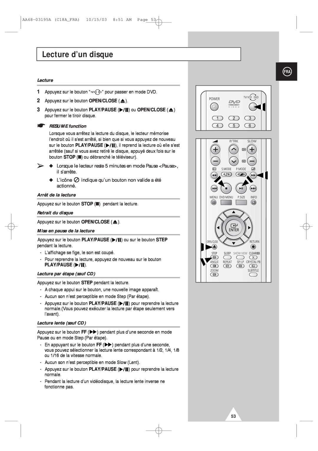 Samsung UW17J11VD5XXEF manual Lecture d’un disque, RESUME function, L’icône indique qu’un bouton non valide a été actionné 