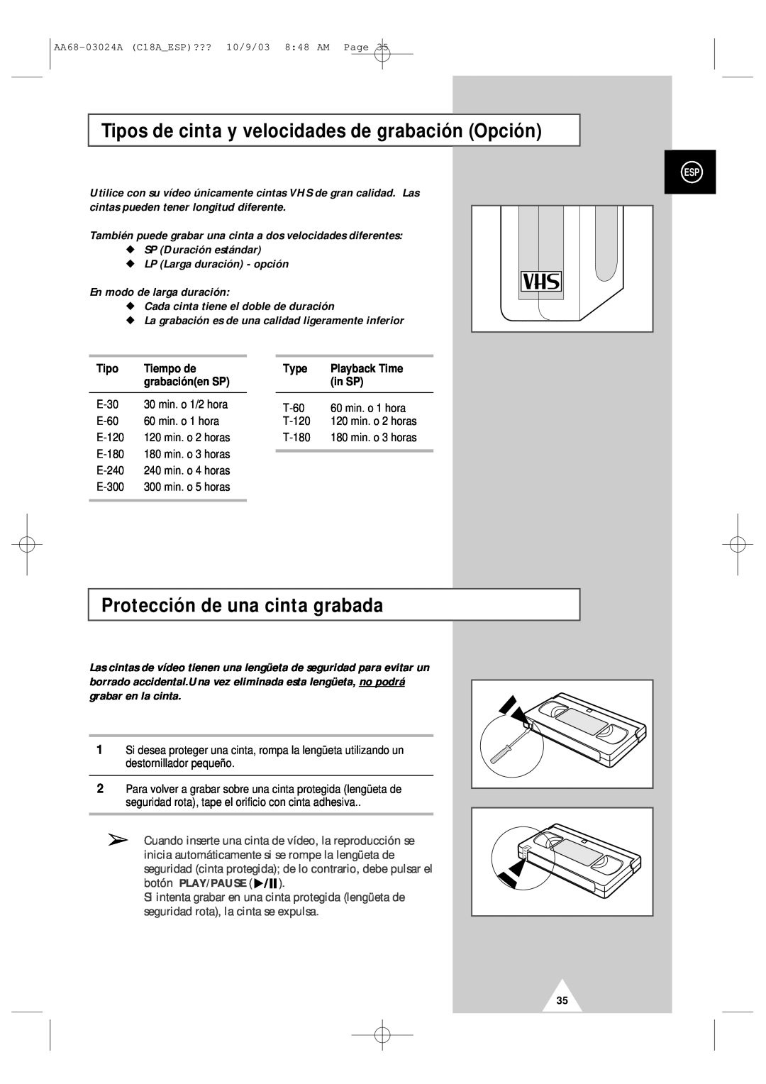 Samsung UW17J11VD5XXEF Tipos de cinta y velocidades de grabación Opción, Protección de una cinta grabada, botón PLAY/PAUSE 