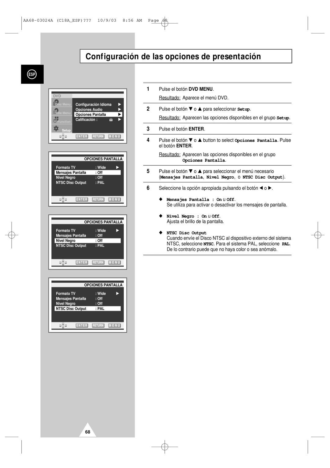 Samsung UW17J11VD5XXEC manual Configuración de las opciones de presentación, Opciones Pantalla, Mensajes Pantalla On u Off 