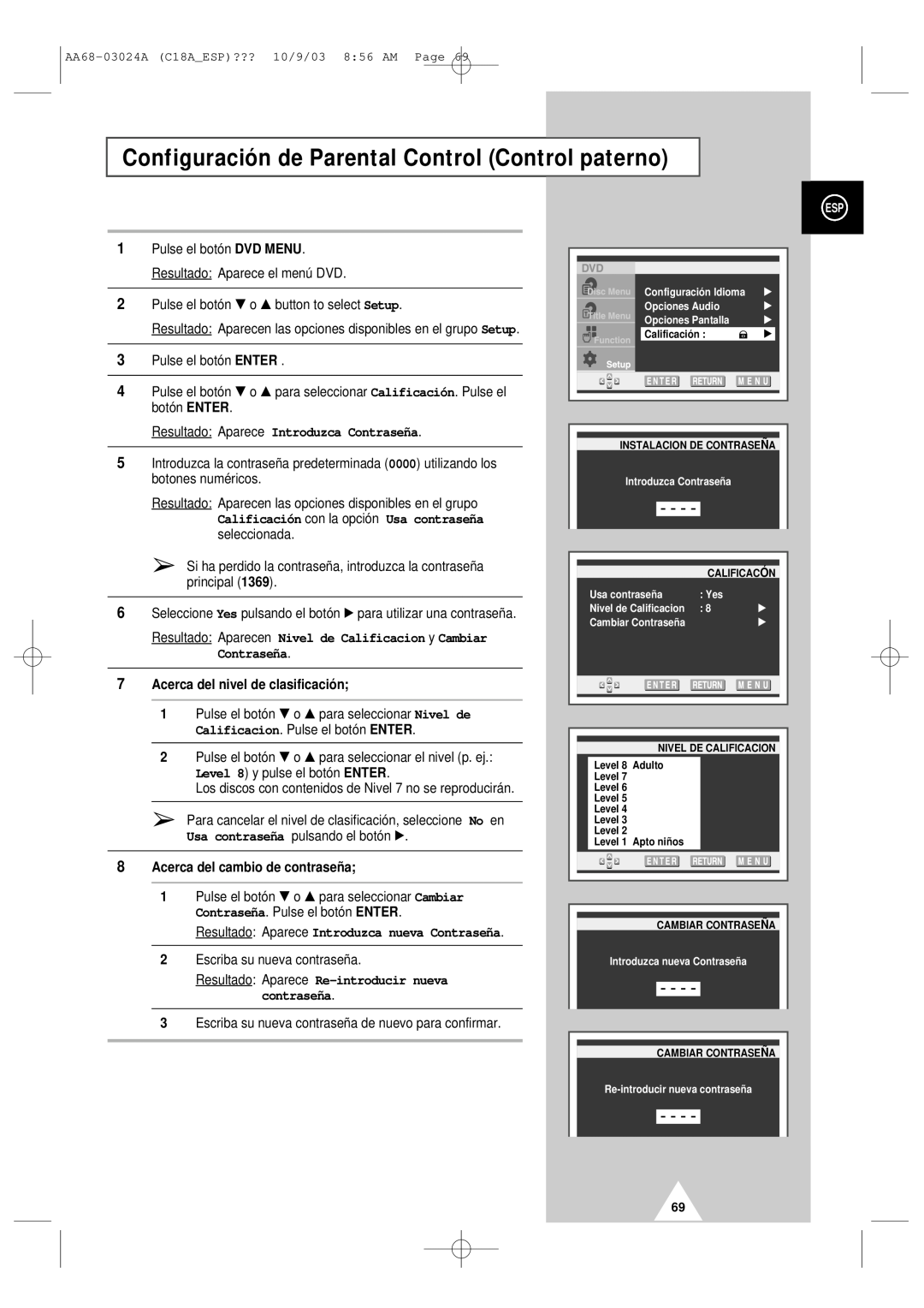 Samsung UW17J11VD5XXEF manual Configuración de Parental Control Control paterno, Resultado Aparece Introduzca Contraseña 