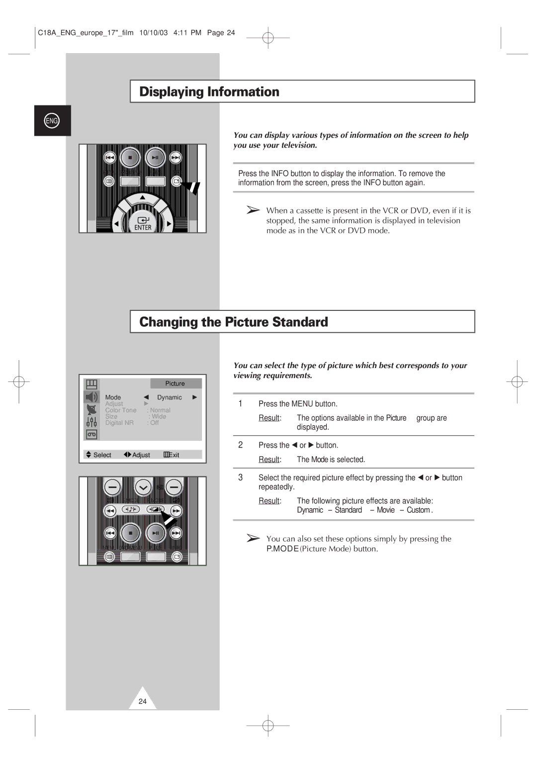 Samsung UW17J11VD5XXEG manual Displaying Information, Changing the Picture Standard, Dynamic Standard Movie Custom 