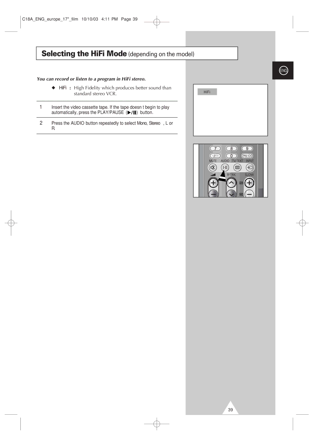 Samsung UW17J11VD5XXEU, UW17J11VD5XXEG, UW17J11VD5XXEC, UW17J11VD5XXEF manual Selecting the HiFi Mode depending on the model 