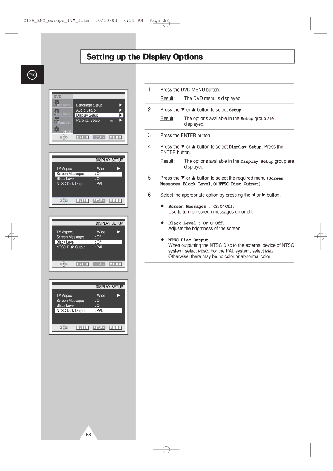 Samsung UW17J11VD5XXEG Setting up the Display Options, Screen Messages On or Off, Black Level On or Off, Ntsc Disc Output 