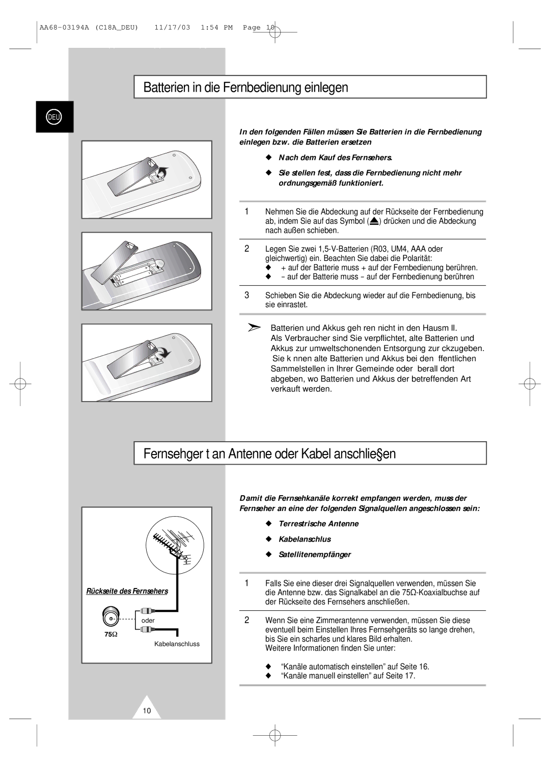 Samsung UW17J11VD5XXEF manual Batterien in die Fernbedienung einlegen, Fernsehgerät an Antenne oder Kabel anschließen 