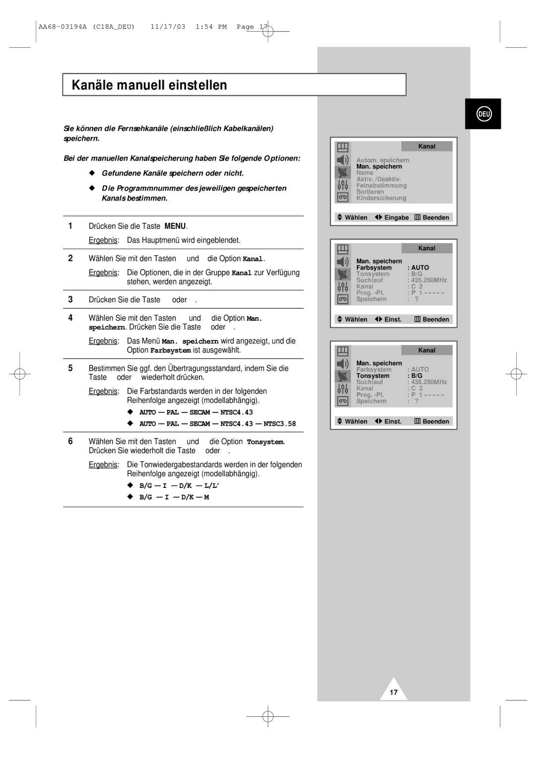 Samsung UW17J11VD5XXEC, UW17J11VD5XXEG Kanäle manuell einstellen, Auto PAL Secam NTSC4.43 NTSC3.58, I D/K L/L’ I D/K M 