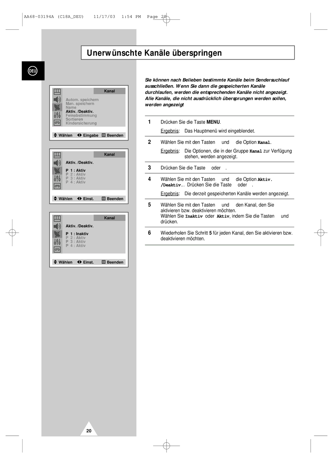 Samsung UW17J11VD5XXEG, UW17J11VD5XXEC, UW17J11VD5XXEF, UW17J11VD5XXEU manual Unerwünschte Kanäle überspringen 