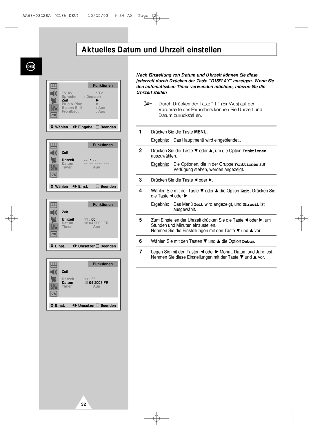 Samsung UW17J11VD5XXEF, UW17J11VD5XXEG, UW17J11VD5XXEC manual Aktuelles Datum und Uhrzeit einstellen 