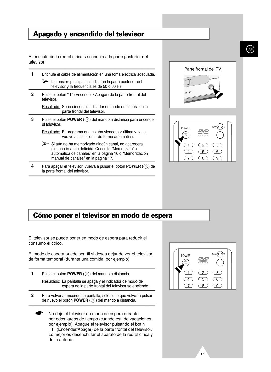 Samsung UW21J10VD5XXEF Apagado y encendido del televisor, Cómo poner el televisor en modo de espera, Parte frontal del TV 