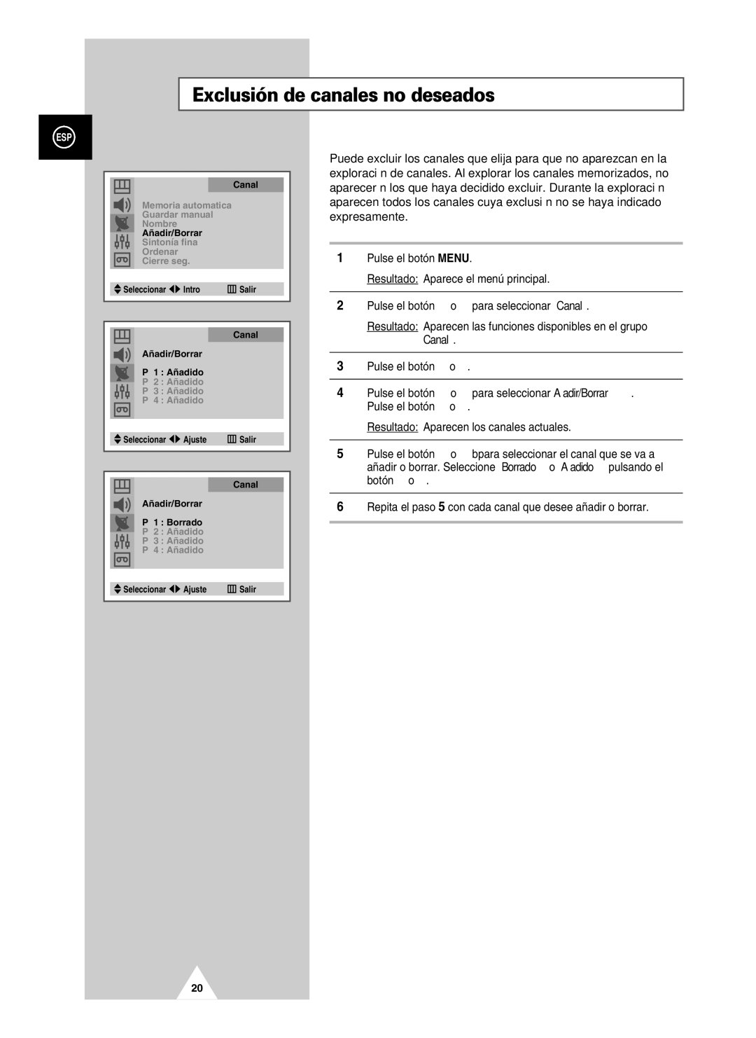 Samsung UW21J10VD5XXEF, UW21J10VD5XXEC, UW28J10VD5XXEC manual Exclusión de canales no deseados 