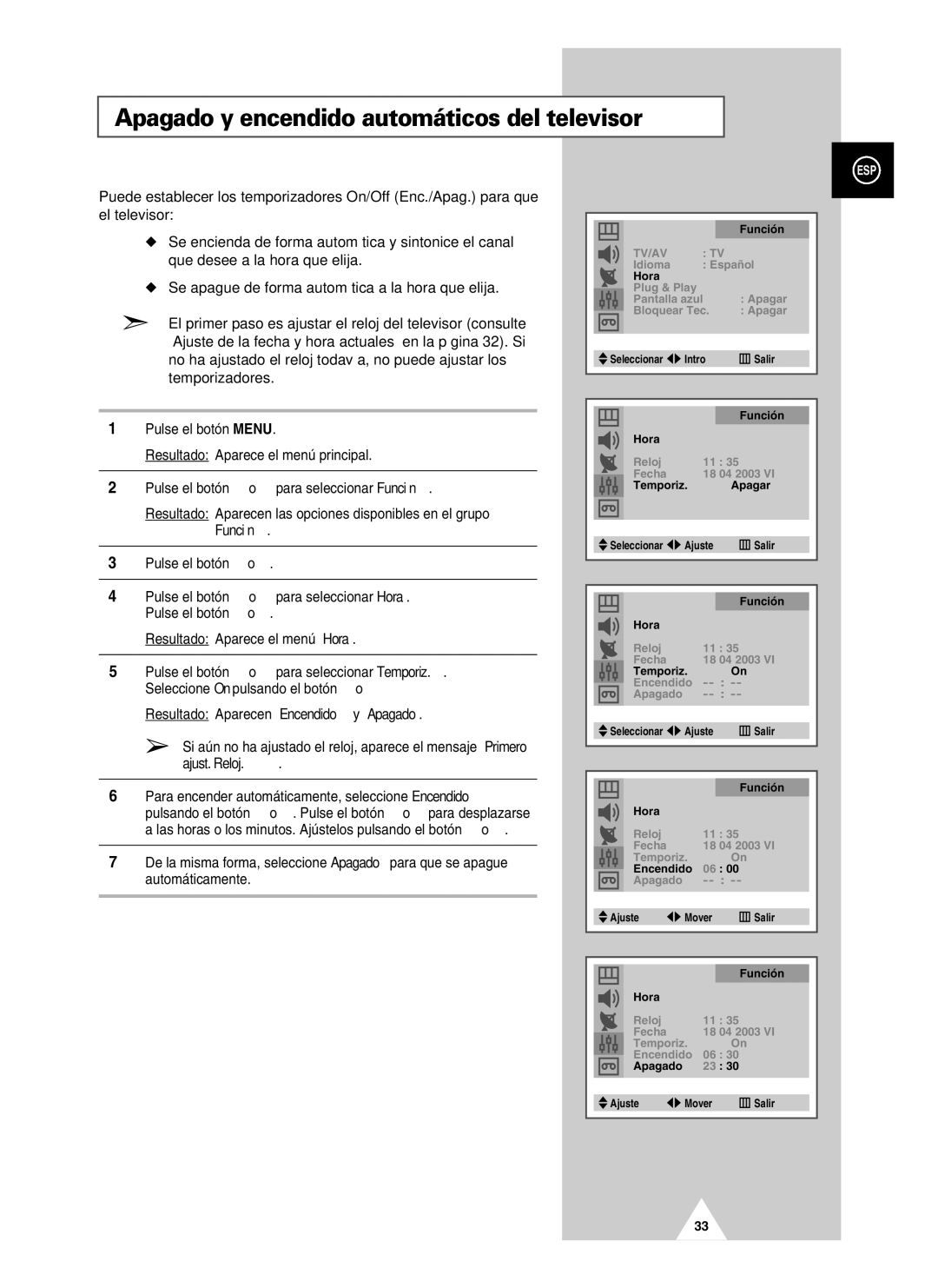 Samsung UW21J10VD5XXEC manual Apagado y encendido automáticos del televisor, Resultado Aparecen Encendido y Apagado 