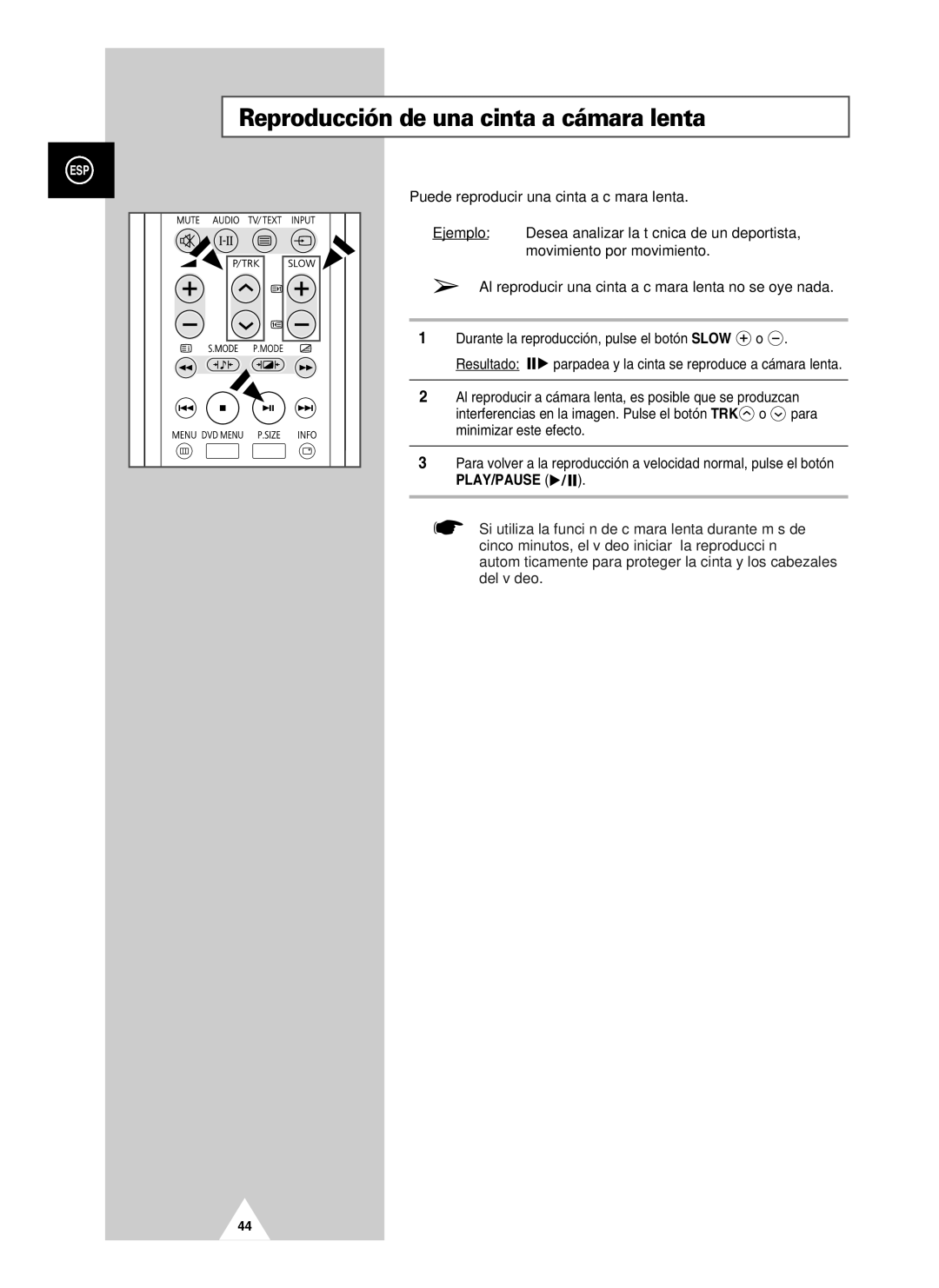 Samsung UW21J10VD5XXEF manual Reproducción de una cinta a cámara lenta, Puede reproducir una cinta a cámara lenta Ejemplo 