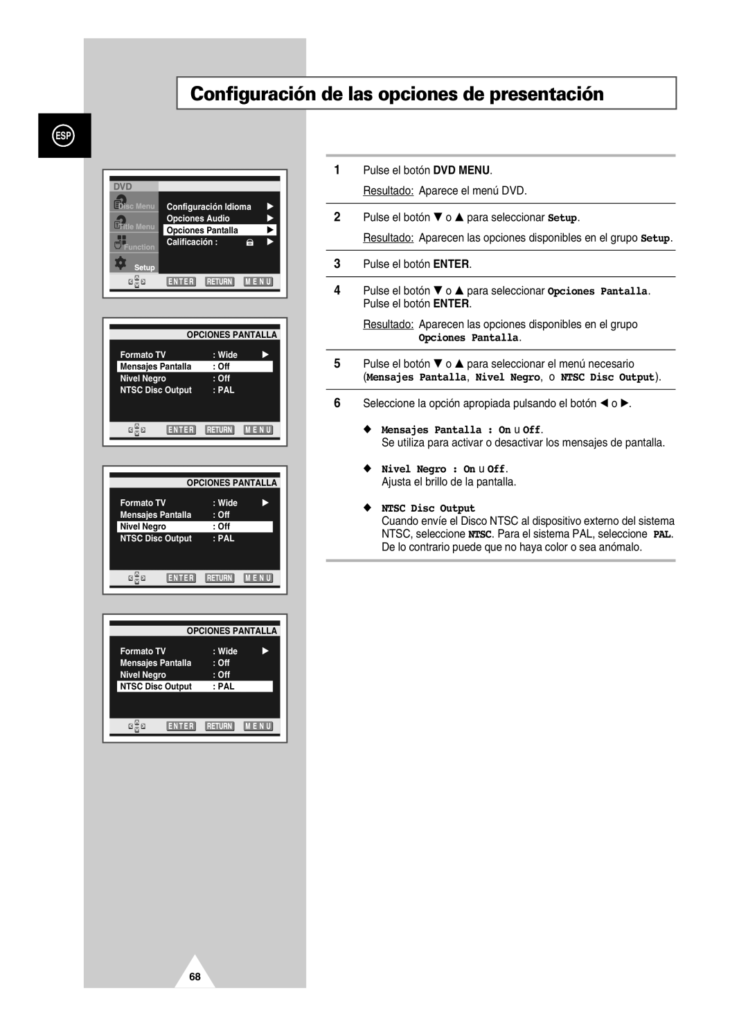 Samsung UW21J10VD5XXEF manual Configuración de las opciones de presentación, Opciones Pantalla, Mensajes Pantalla On u Off 