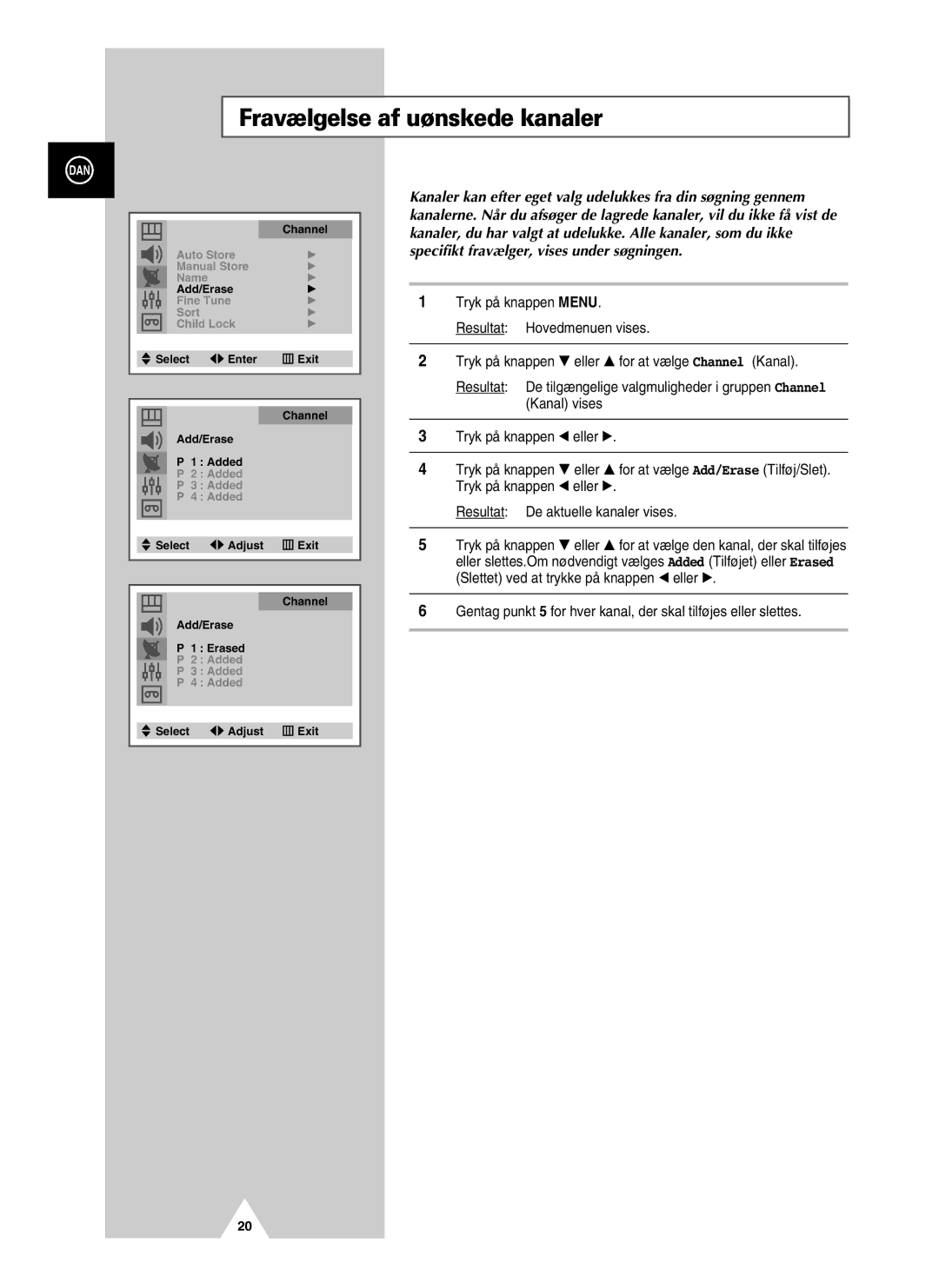 Samsung UW21J10VD5XXEC, UW28J10VD5XXEC manual Fravælgelse af uønskede kanaler 