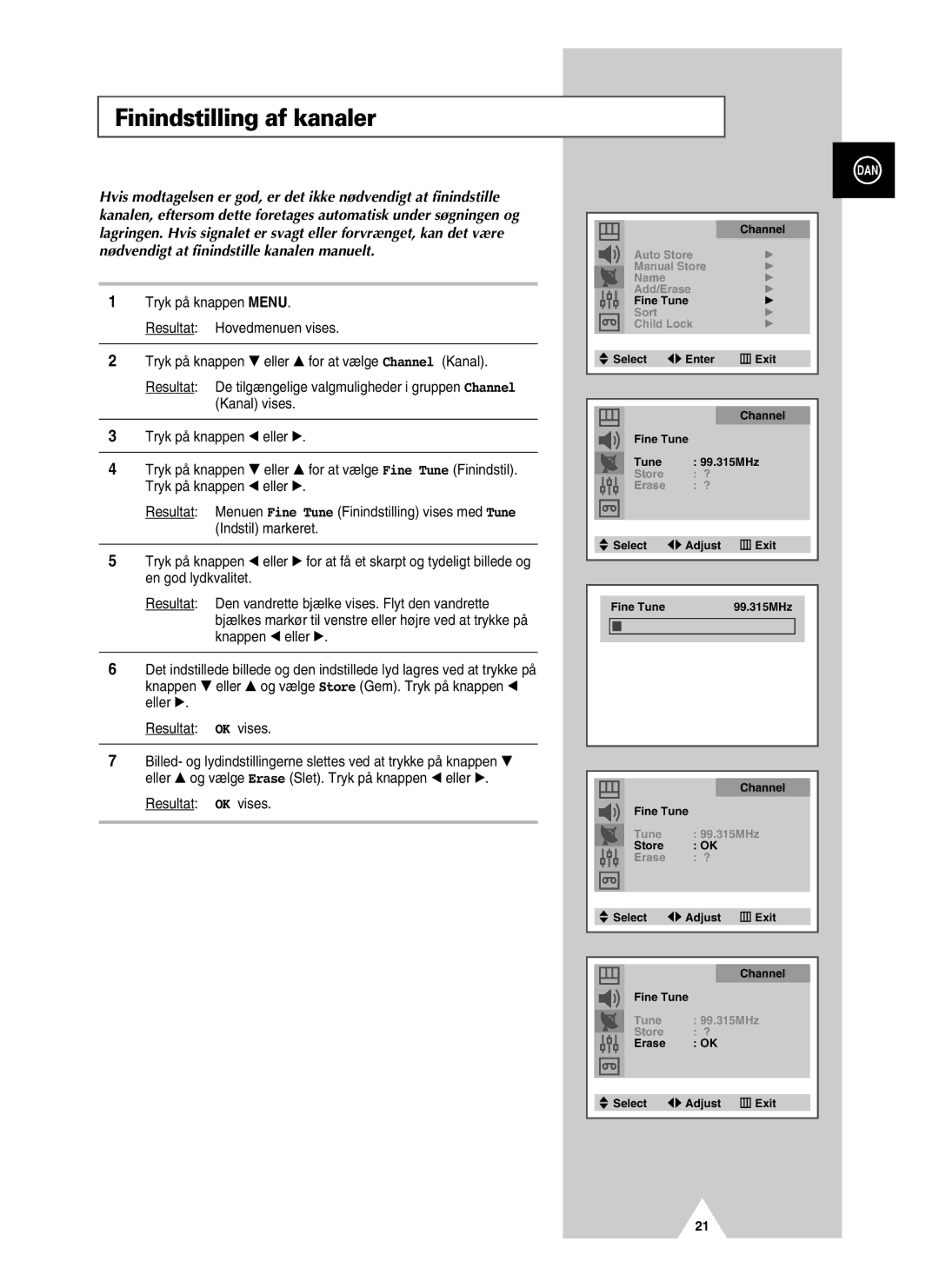 Samsung UW28J10VD5XXEC, UW21J10VD5XXEC manual Finindstilling af kanaler, Resultat OK vises 