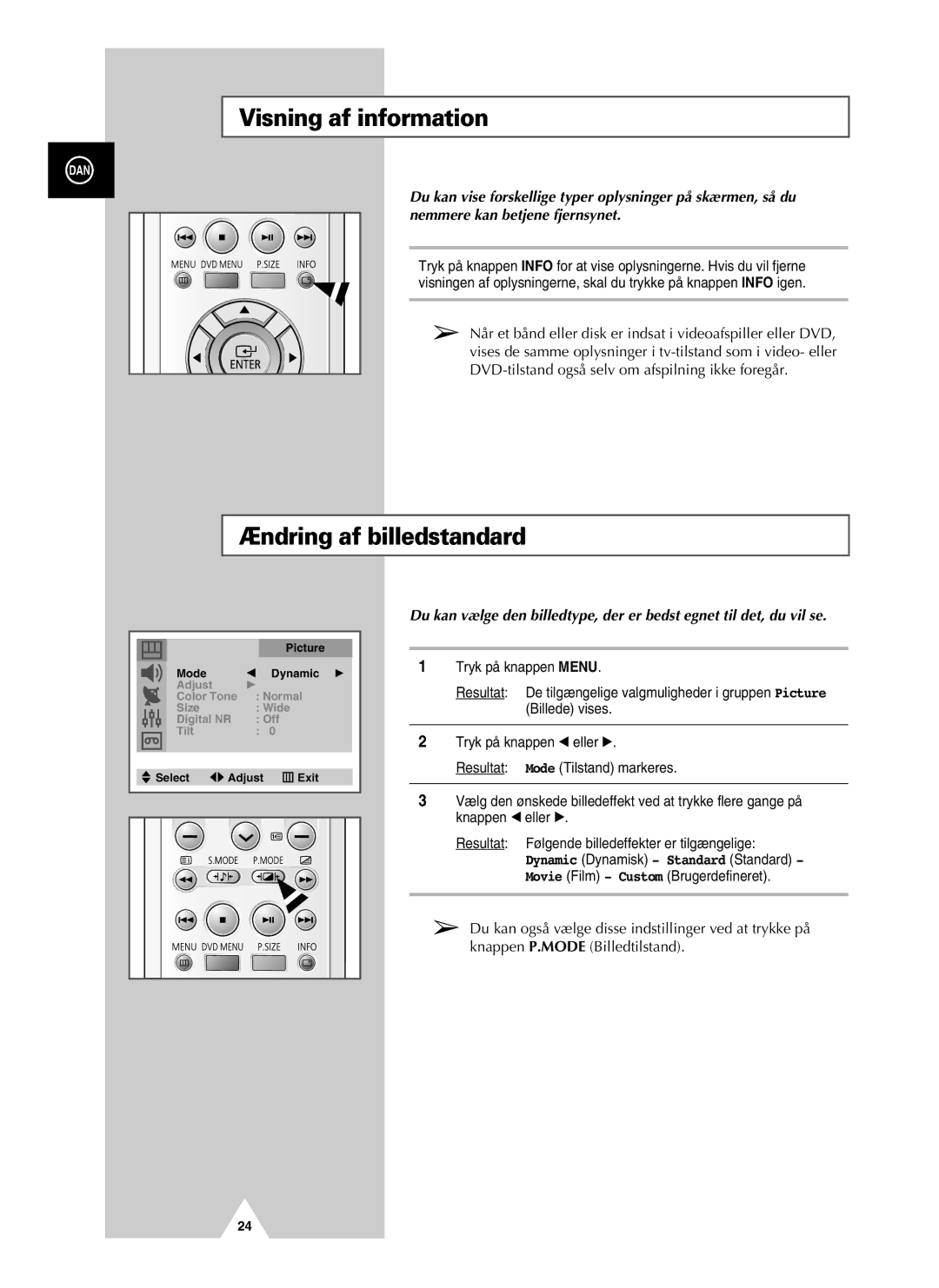 Samsung UW21J10VD5XXEC, UW28J10VD5XXEC manual Visning af information, Ændring af billedstandard 