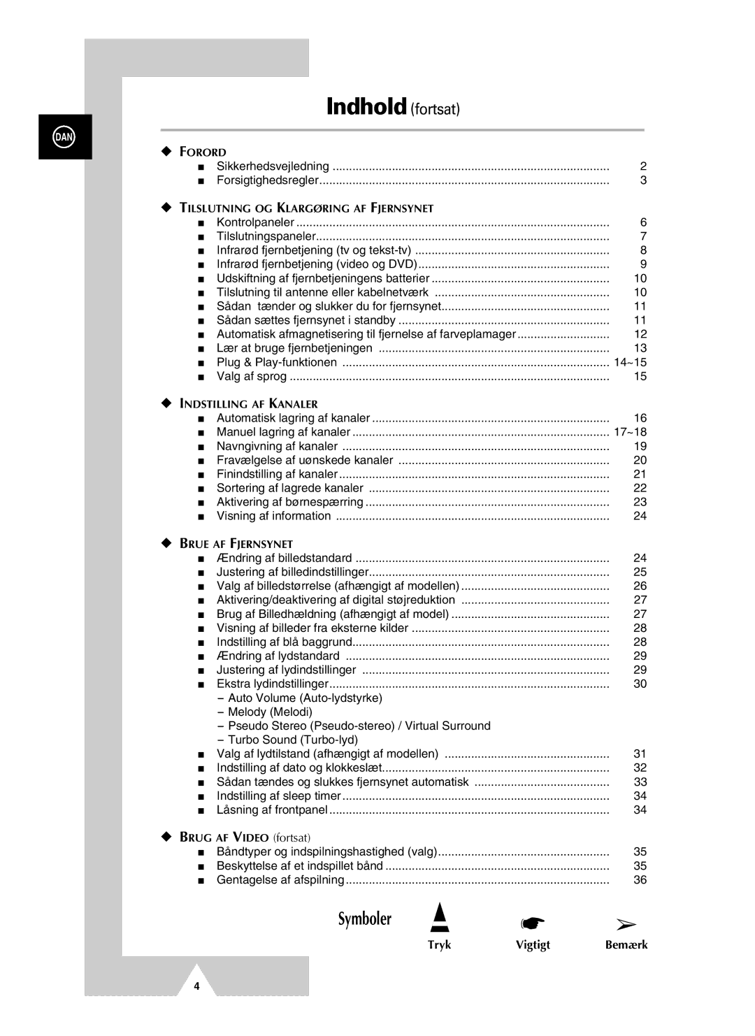 Samsung UW21J10VD5XXEC, UW28J10VD5XXEC manual Indhold fortsat, Sikkerhedsvejledning Forsigtighedsregler 