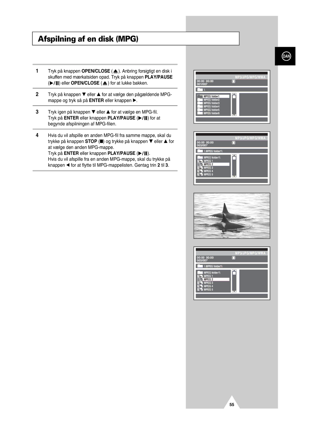 Samsung UW28J10VD5XXEC, UW21J10VD5XXEC manual Afspilning af en disk MPG 