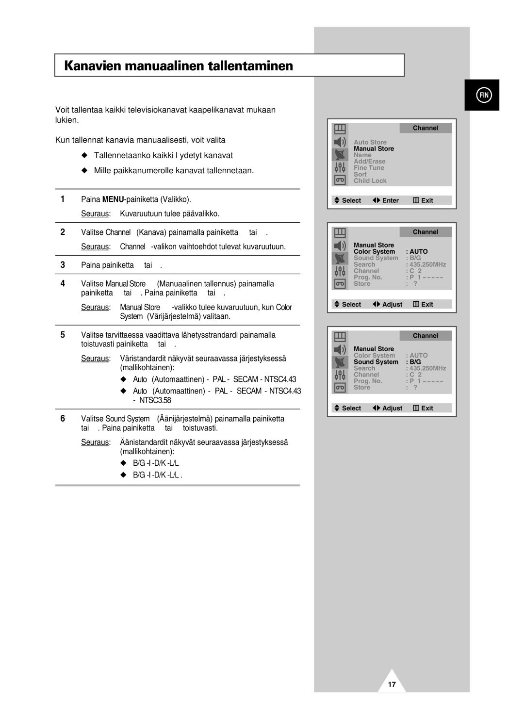 Samsung UW28J10VD5XXEC, UW21J10VD5XXEC manual Kanavien manuaalinen tallentaminen, Paina painiketta œ tai √, I -D/K -L/L’ 