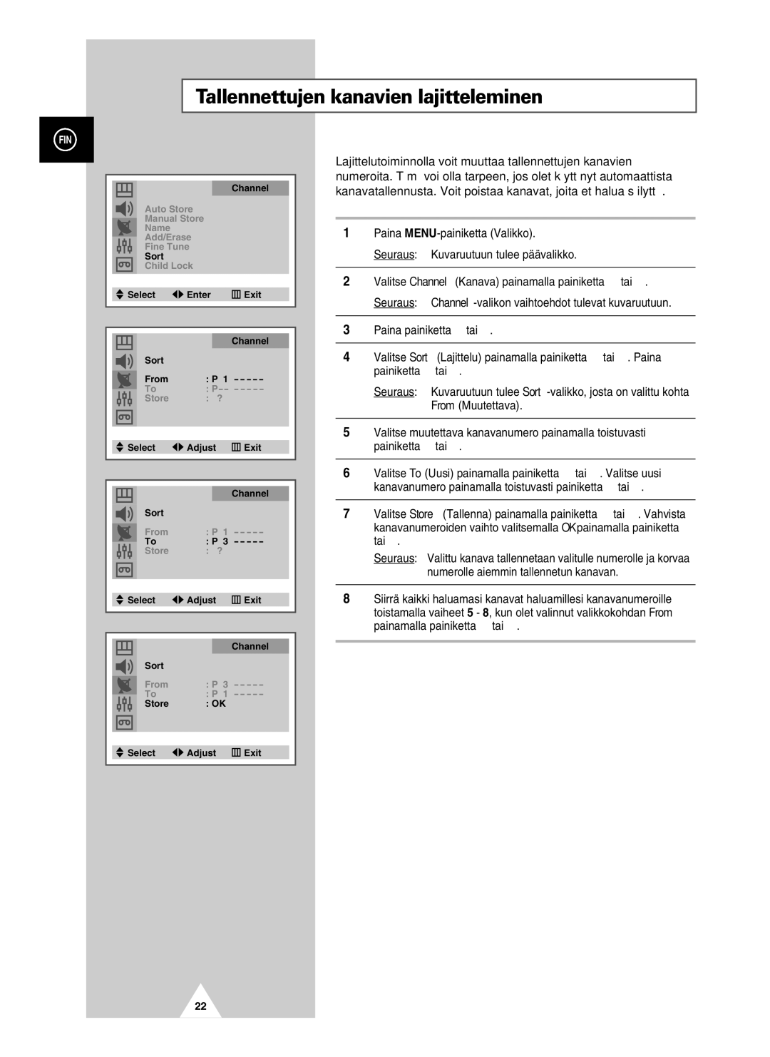 Samsung UW21J10VD5XXEC, UW28J10VD5XXEC manual Tallennettujen kanavien lajitteleminen 