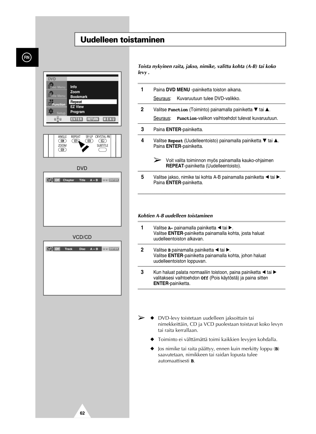 Samsung UW21J10VD5XXEC, UW28J10VD5XXEC manual Uudelleen toistaminen, Kohtien A-B uudelleen toistaminen 