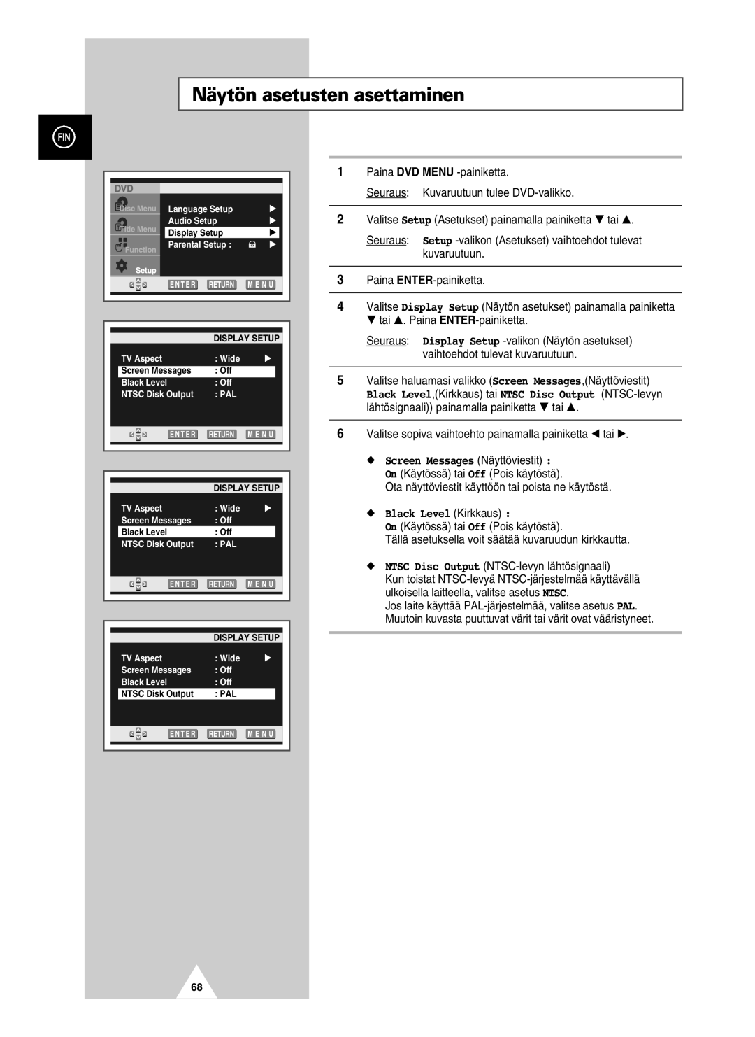 Samsung UW21J10VD5XXEC manual Näytön asetusten asettaminen, Valitse sopiva vaihtoehto painamalla painiketta œ tai √ 