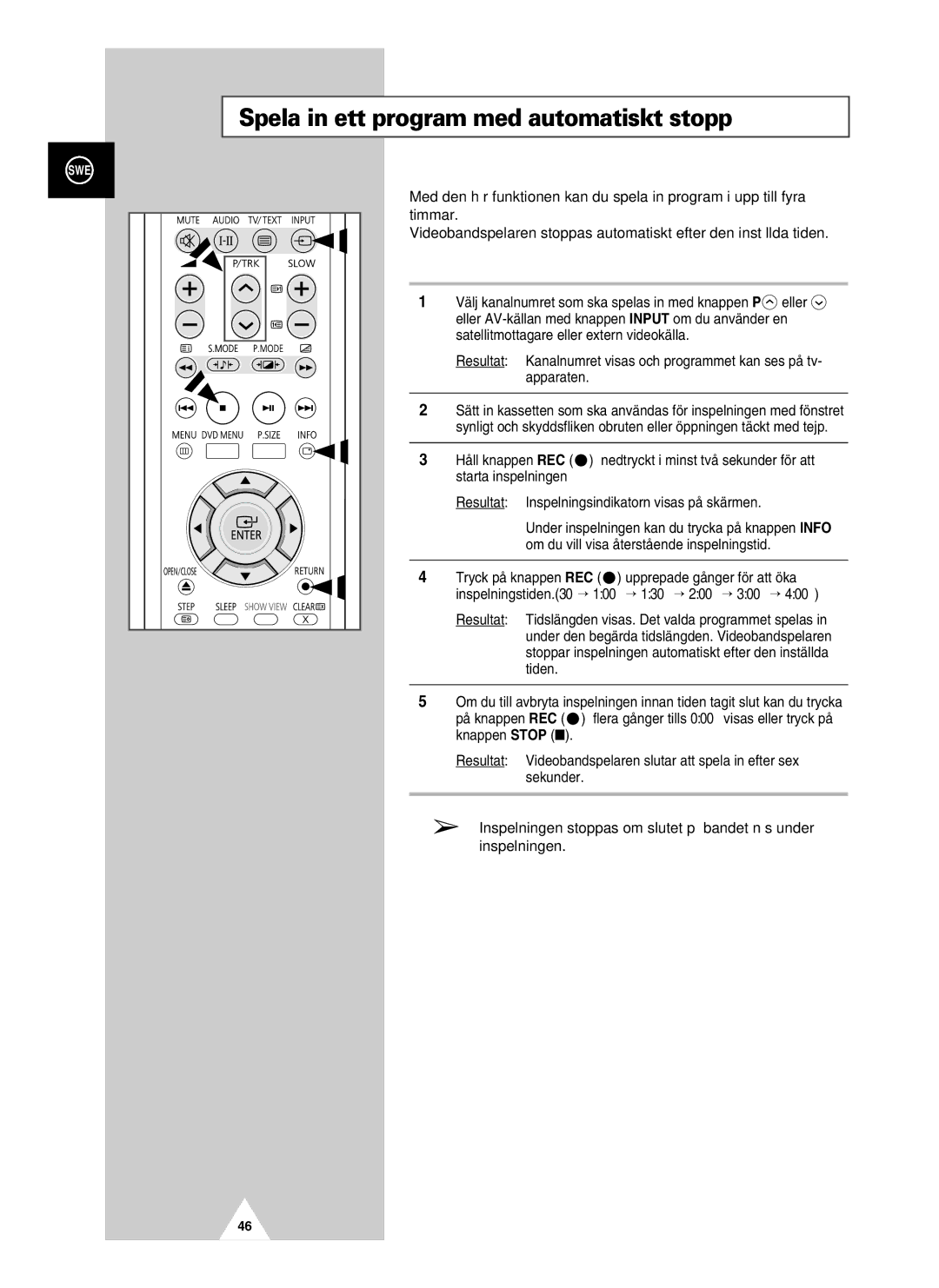 Samsung UW21J10VD5XXEC, UW28J10VD5XXEC manual Spela in ett program med automatiskt stopp 