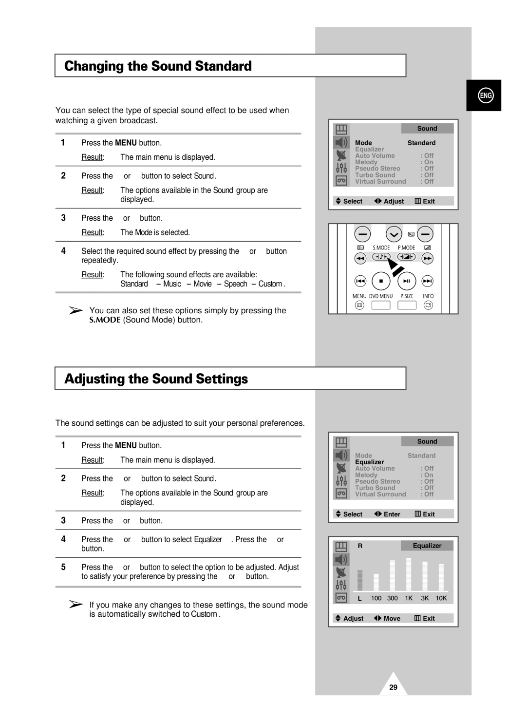 Samsung UW28J10VD5XXEU manual Changing the Sound Standard, Adjusting the Sound Settings, Standard Music Movie Speech Custom 