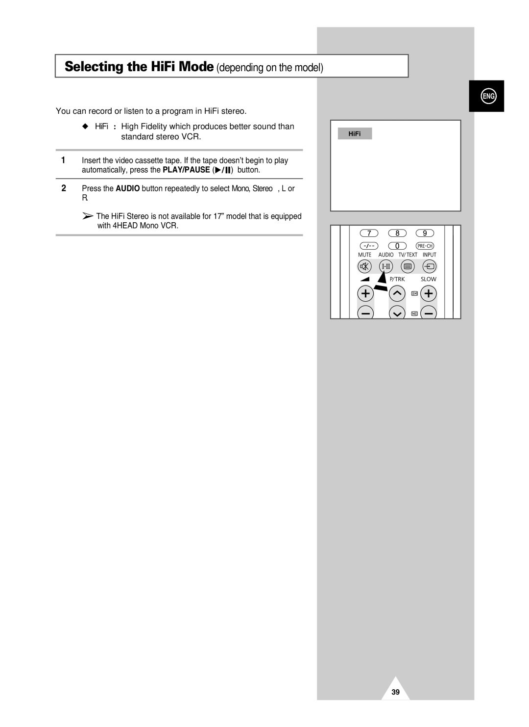 Samsung UW28J10VD5XXEC, UW28J10VD5XXEG, UW21J10VD5XXEG, UW21J10VD5XXEC manual Selecting the HiFi Mode depending on the model 