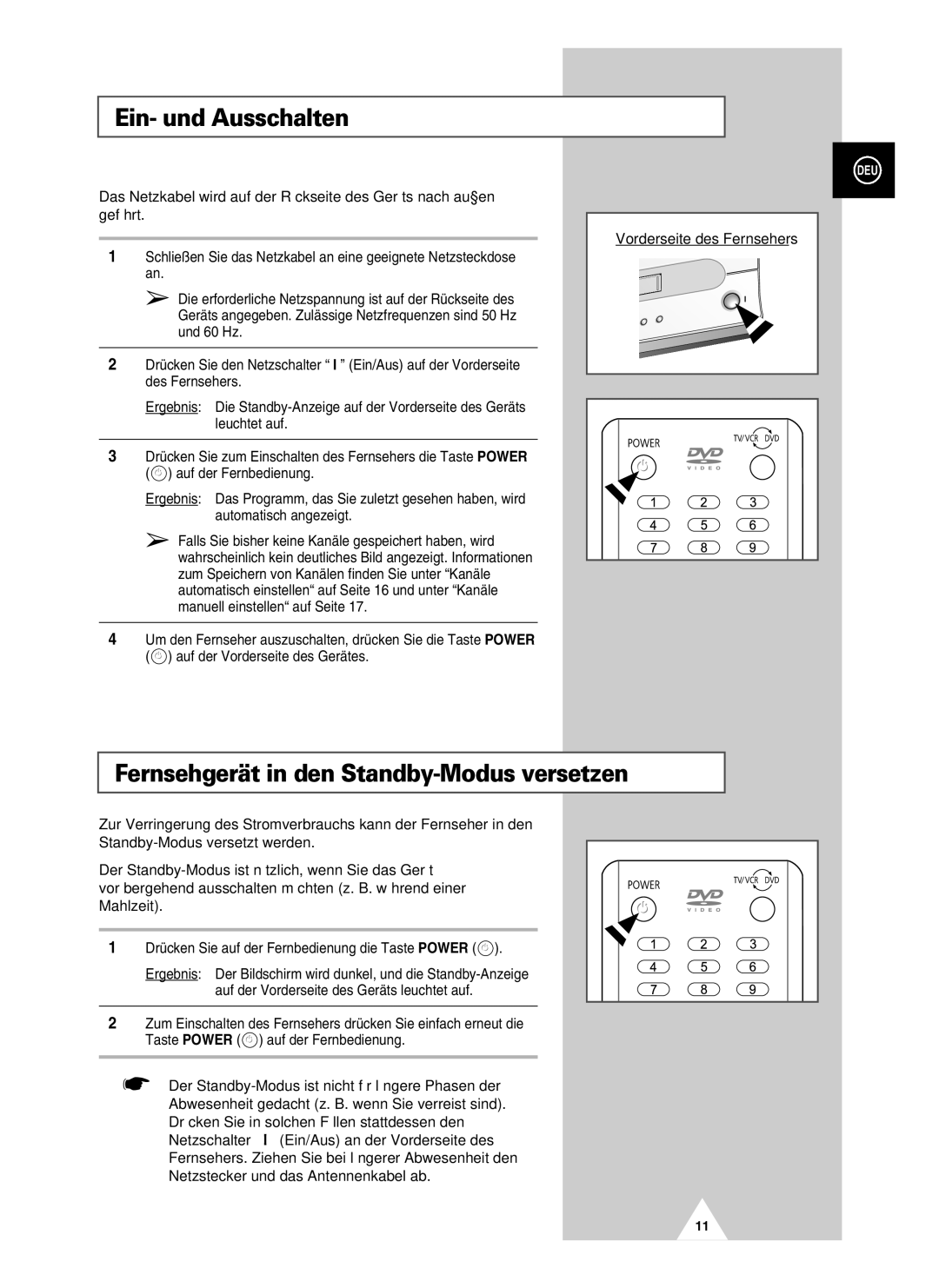 Samsung UW28J10VD5XXEC manual Ein- und Ausschalten, Fernsehgerät in den Standby-Modus versetzen, Vorderseite des Fernsehers 