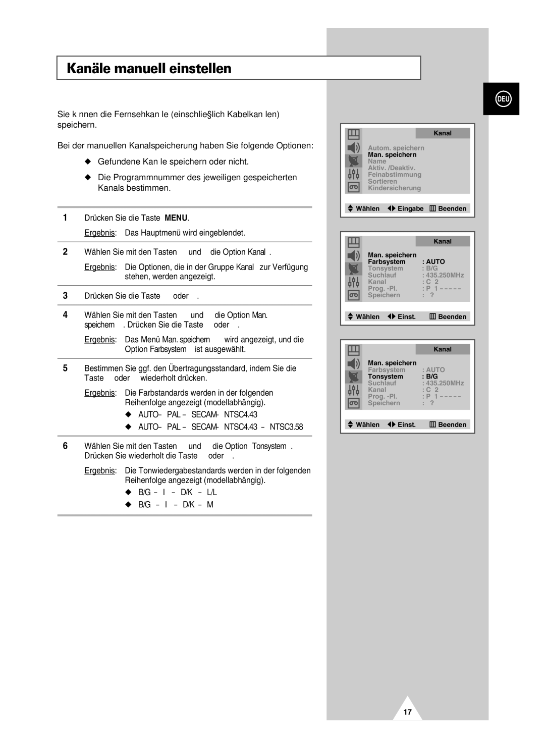 Samsung UW21J10VD5XXEG, UW28J10VD5XXEG Kanäle manuell einstellen, Auto PAL Secam NTSC4.43 NTSC3.58, I D/K L/L’ I D/K M 