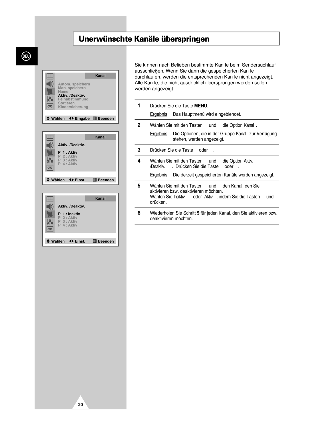 Samsung UW28J10VD5XXEG, UW21J10VD5XXEG, UW21J10VD5XXEC, UW28J10VD5XXEC manual Unerwünschte Kanäle überspringen 