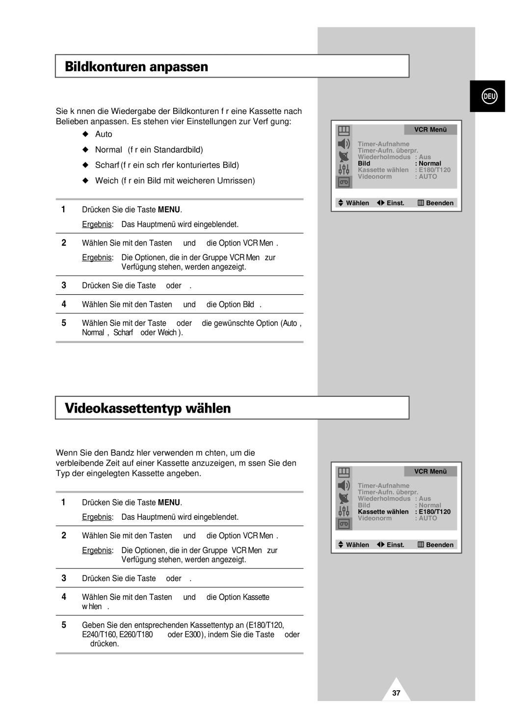 Samsung UW21J10VD5XXEG, UW28J10VD5XXEG Bildkonturen anpassen, Videokassettentyp wählen, Auto, Normal, Scharf oder Weich 