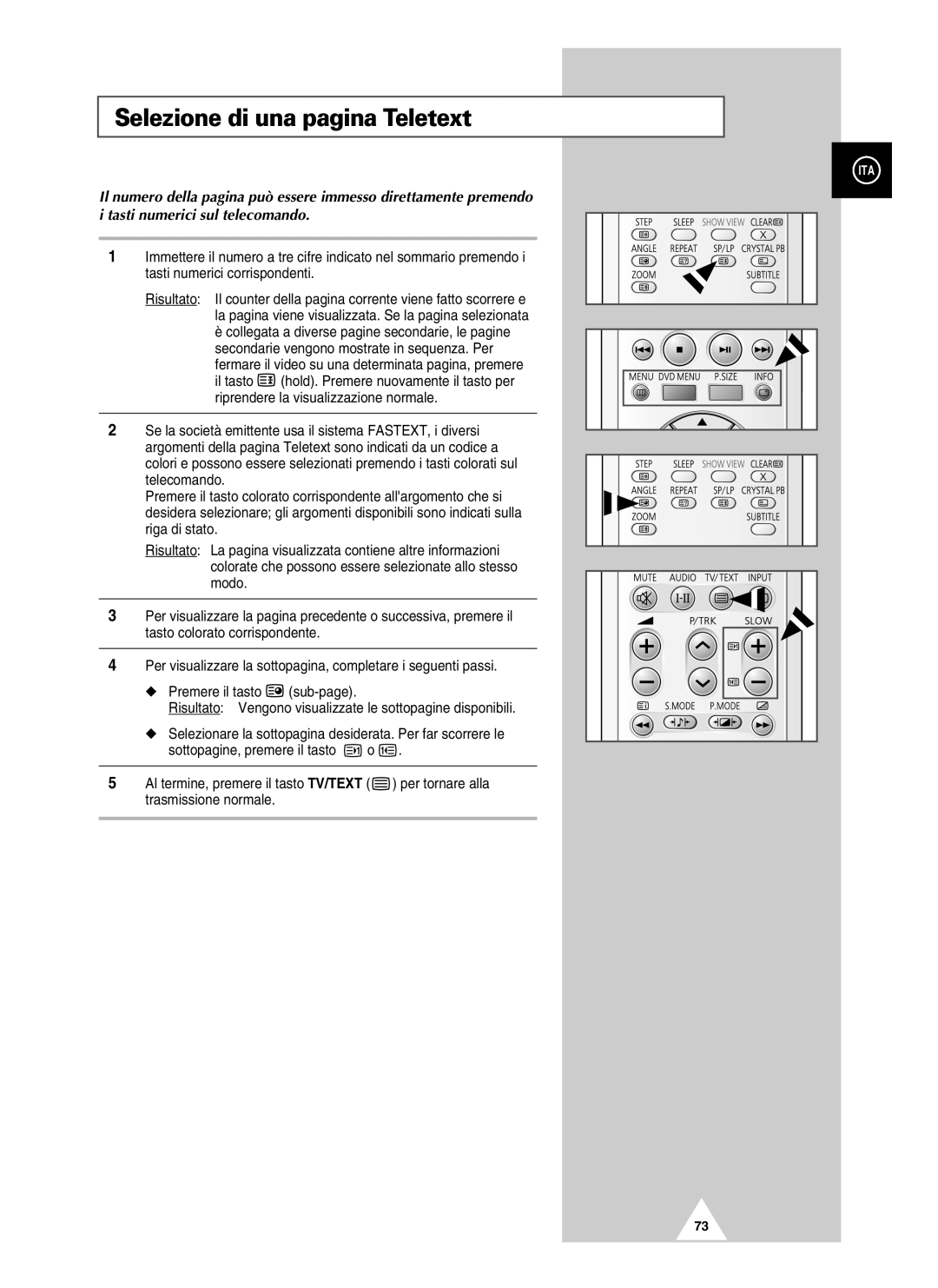 Samsung UW21J10VD5XXEG, UW28J10VD5XXEG, UW21J10VD5XXEC, UW28J10VD5XXEC manual Selezione di una pagina Teletext 