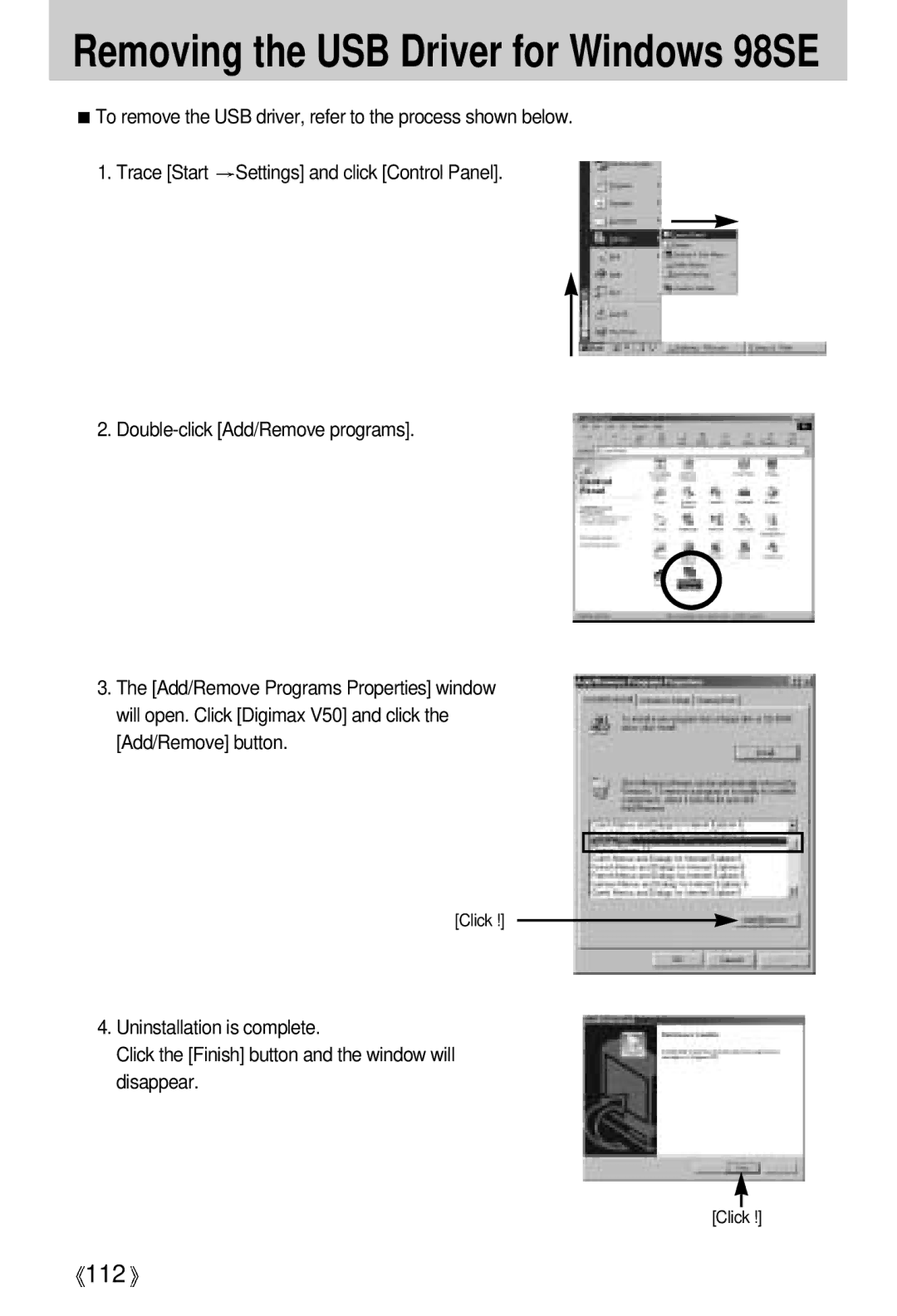 Samsung V50 user manual Removing the USB Driver for Windows 98SE 