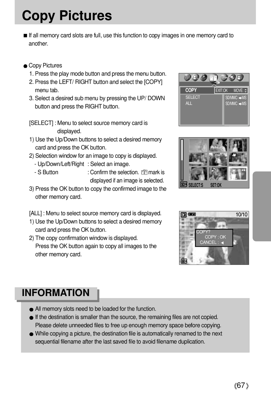 Samsung V50 user manual Copy Pictures, All memory slots need to be loaded for the function 