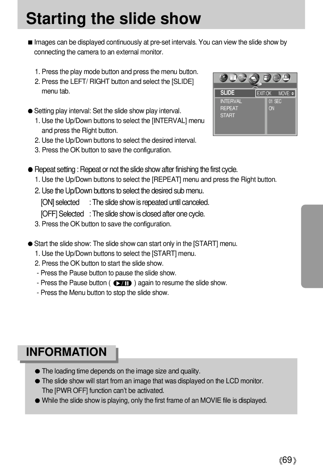 Samsung V50 user manual Starting the slide show, Press the OK button to save the configuration, On selected, OFF Selected 