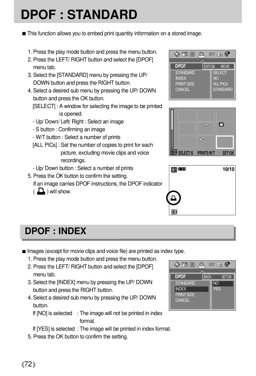 Samsung V50 user manual Press the LEFT/ Right button and select the Dpof menu tab, Will show 