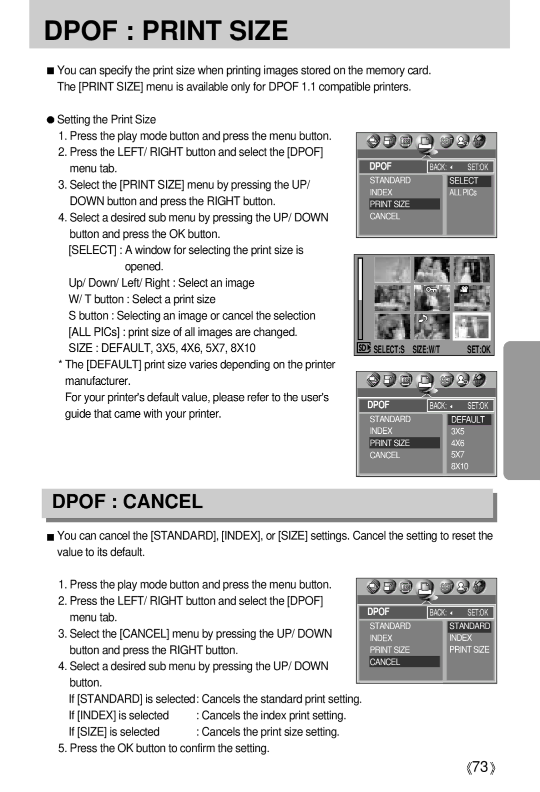 Samsung V50 user manual Setting the Print Size, Select the Cancel menu by pressing the UP/ Down, If Index is selected 