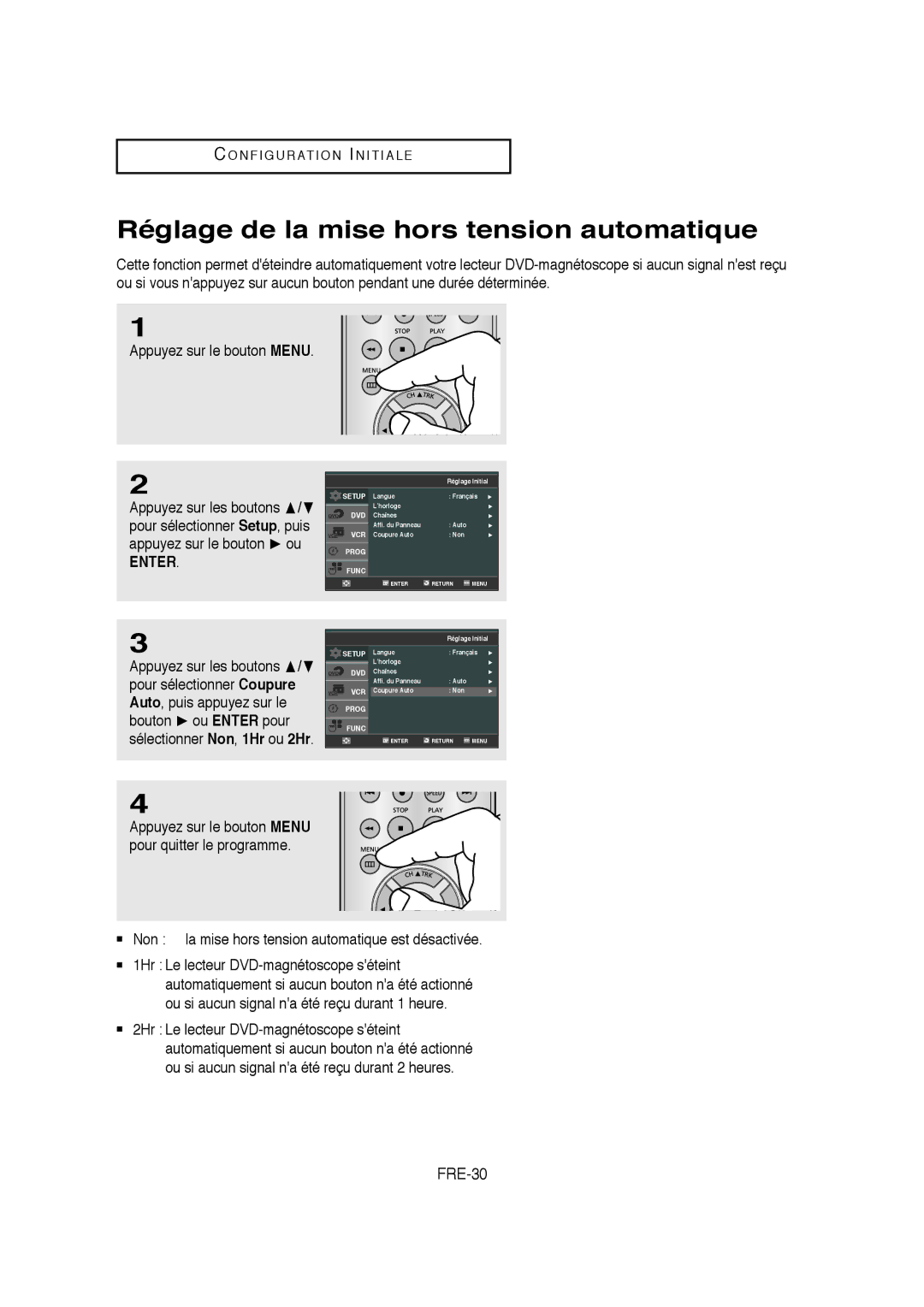 Samsung 01304A Réglage de la mise hors tension automatique, FRE-30, Non la mise hors tension automatique est désactivée 