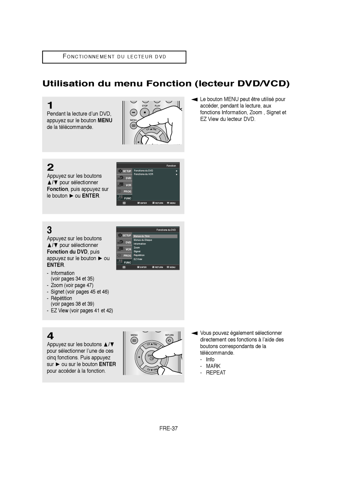 Samsung AK68-01304A FRE-37, Le bouton ou Enter, Information Voir pages 34 et Zoom voir, Répétition Voir pages 38 et 