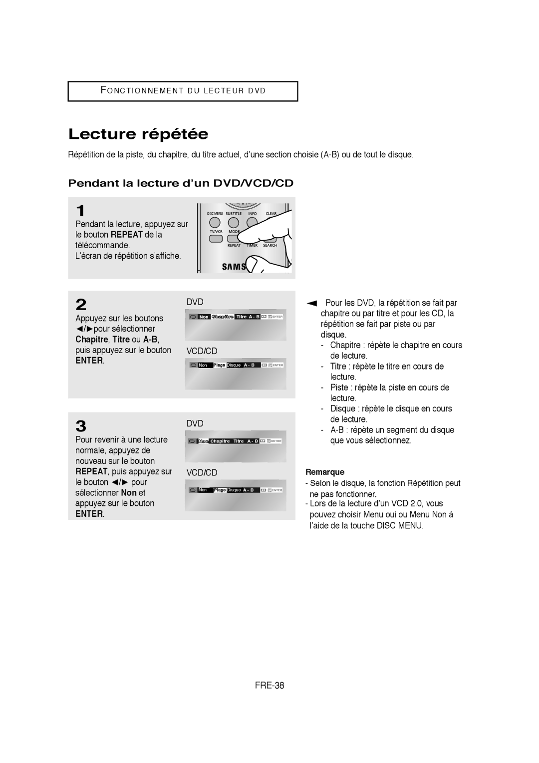 Samsung 01304A, V6700-XAC Lecture répétée, Pendant la lecture d’un DVD/VCD/CD, FRE-38, Répétition se fait par piste ou par 