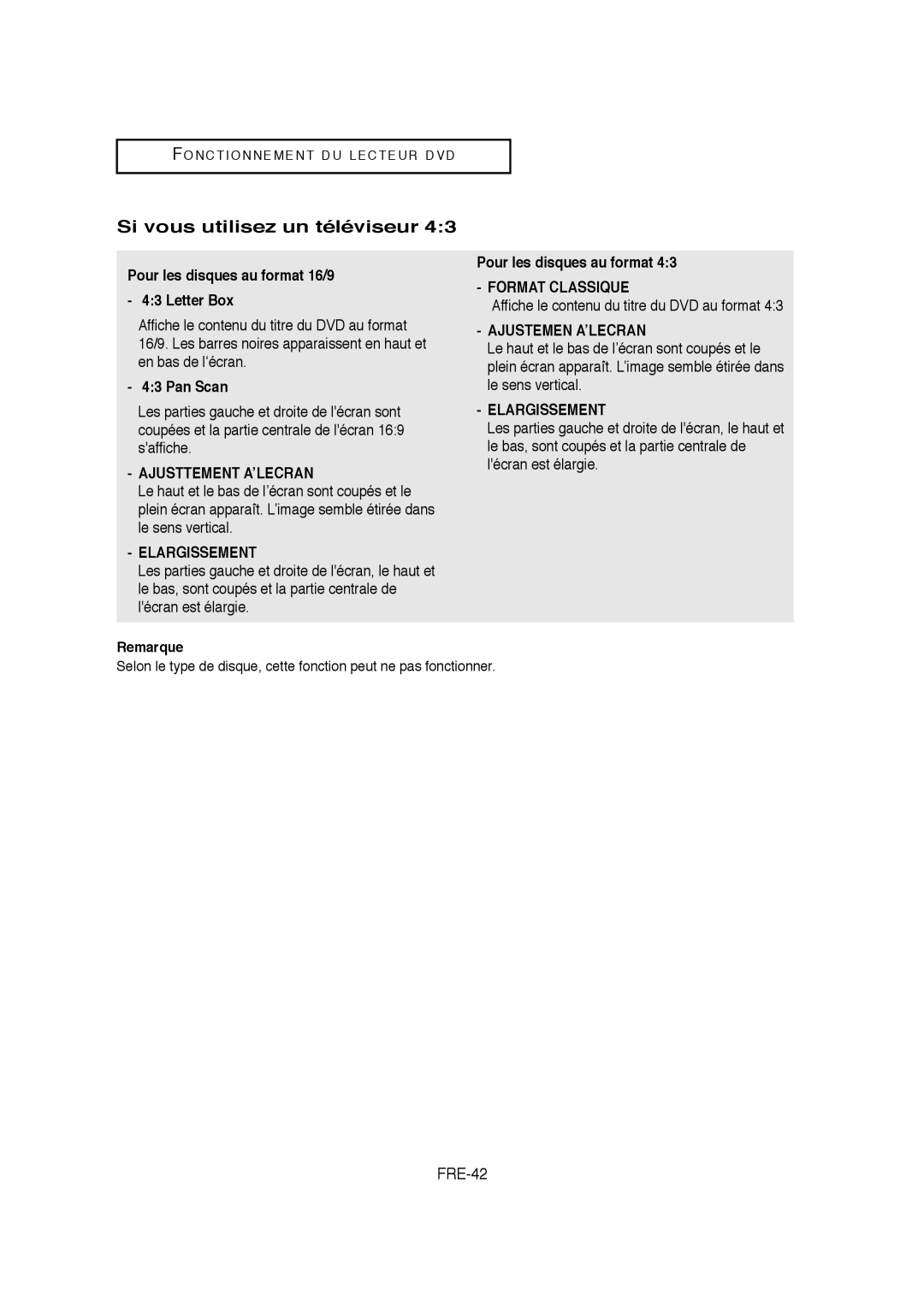 Samsung 01304A, V6700-XAC Si vous utilisez un téléviseur, FRE-42, Pour les disques au format 16/9 43 Letter Box 