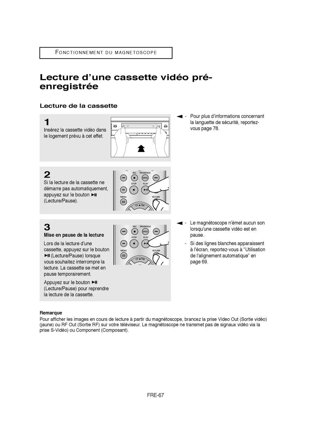 Samsung 20070205090323359, V6700-XAC, 01304A Lecture d’une cassette vidéo pré- enregistrée, Lecture de la cassette, FRE-67 