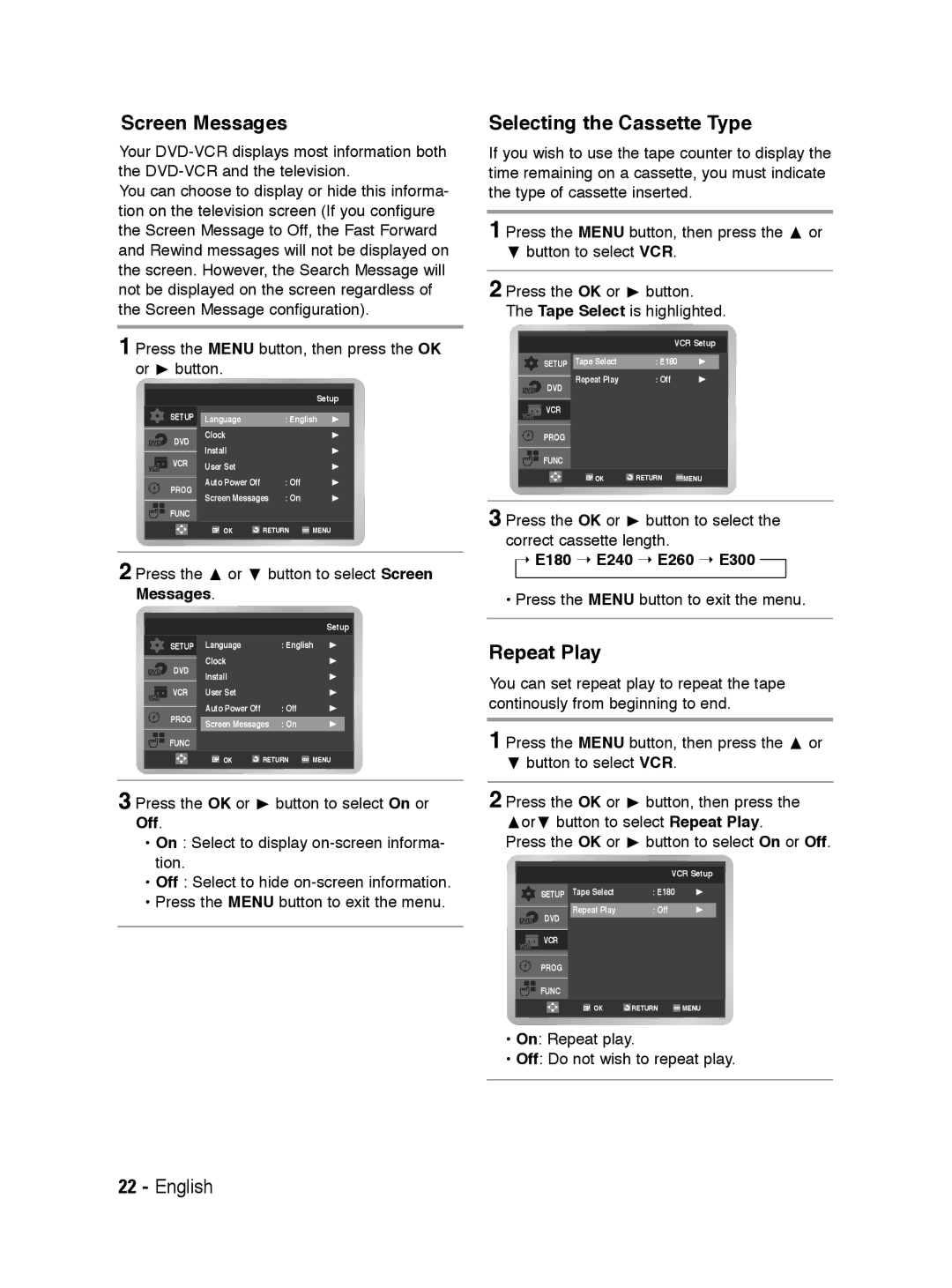 Samsung V6700 user manual Screen Messages, Selecting the Cassette Type, Repeat Play, E180 E240 E260 E300 