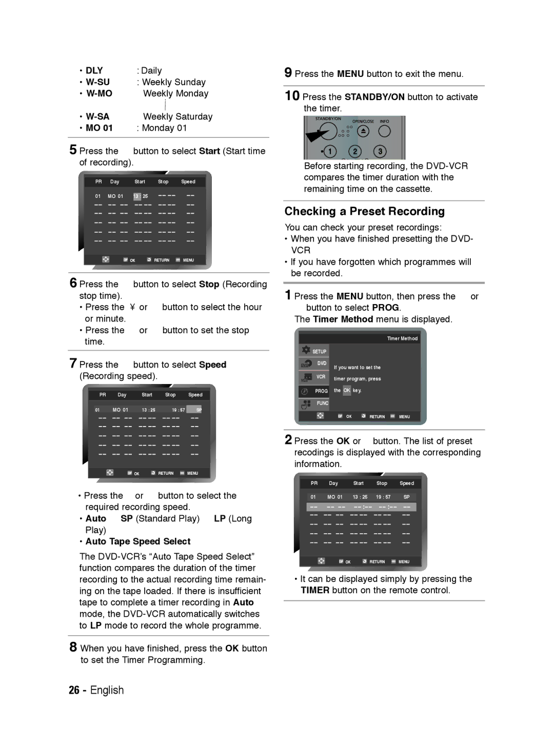 Samsung V6700 Checking a Preset Recording, Dly, Daily, Required recording speed Auto SP Standard Play LP Long Play 