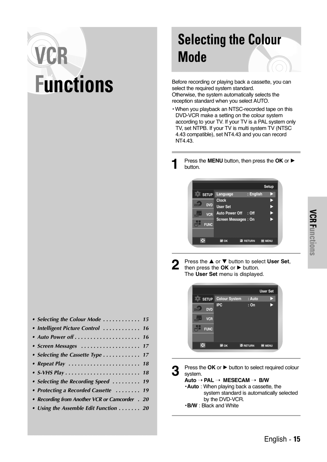 Samsung V6500K, V7000K Selecting the Colour Mode, VCR Functions, Press the OK or √ button to select required colour system 