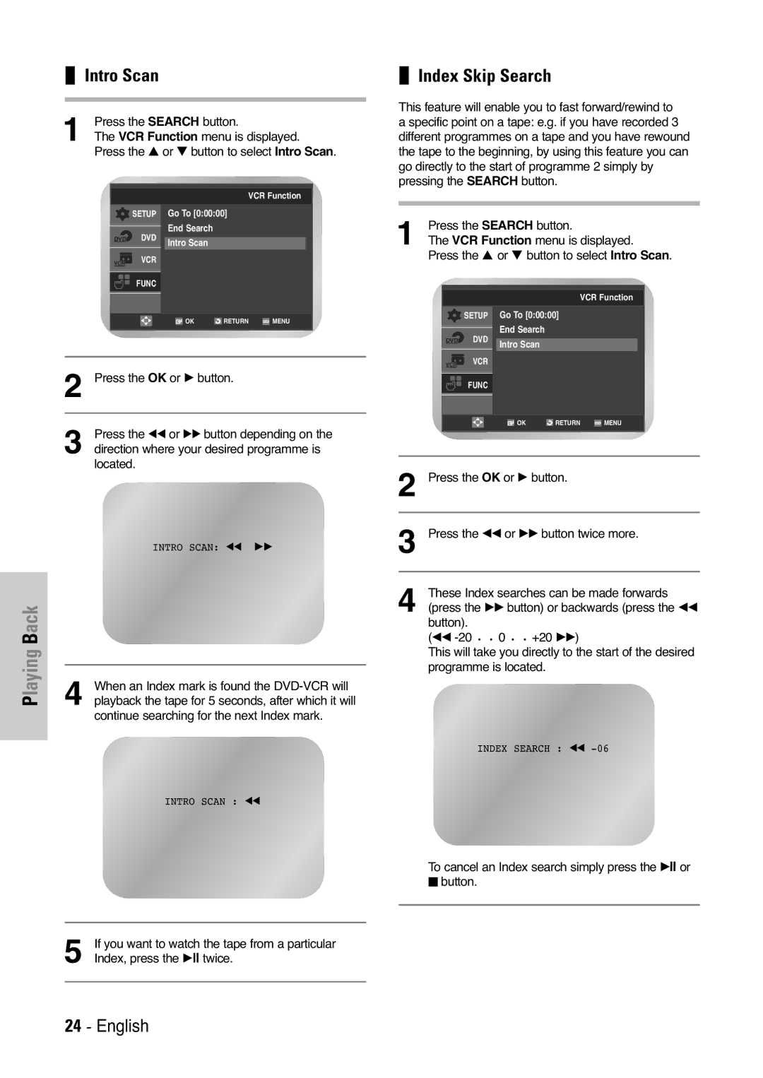 Samsung V7000K, V6500K user manual Back, Intro Scan, Index Skip Search 